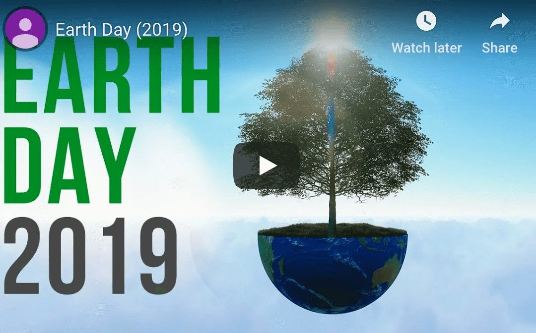 Celebrate Earth Day This April 22nd!