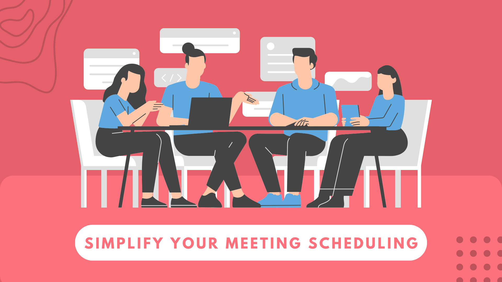 Simplify Your Meeting Scheduling