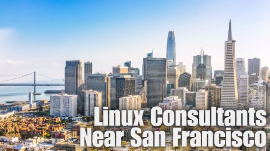 Questions When Hiring A Linux Consultant Near San Francisco