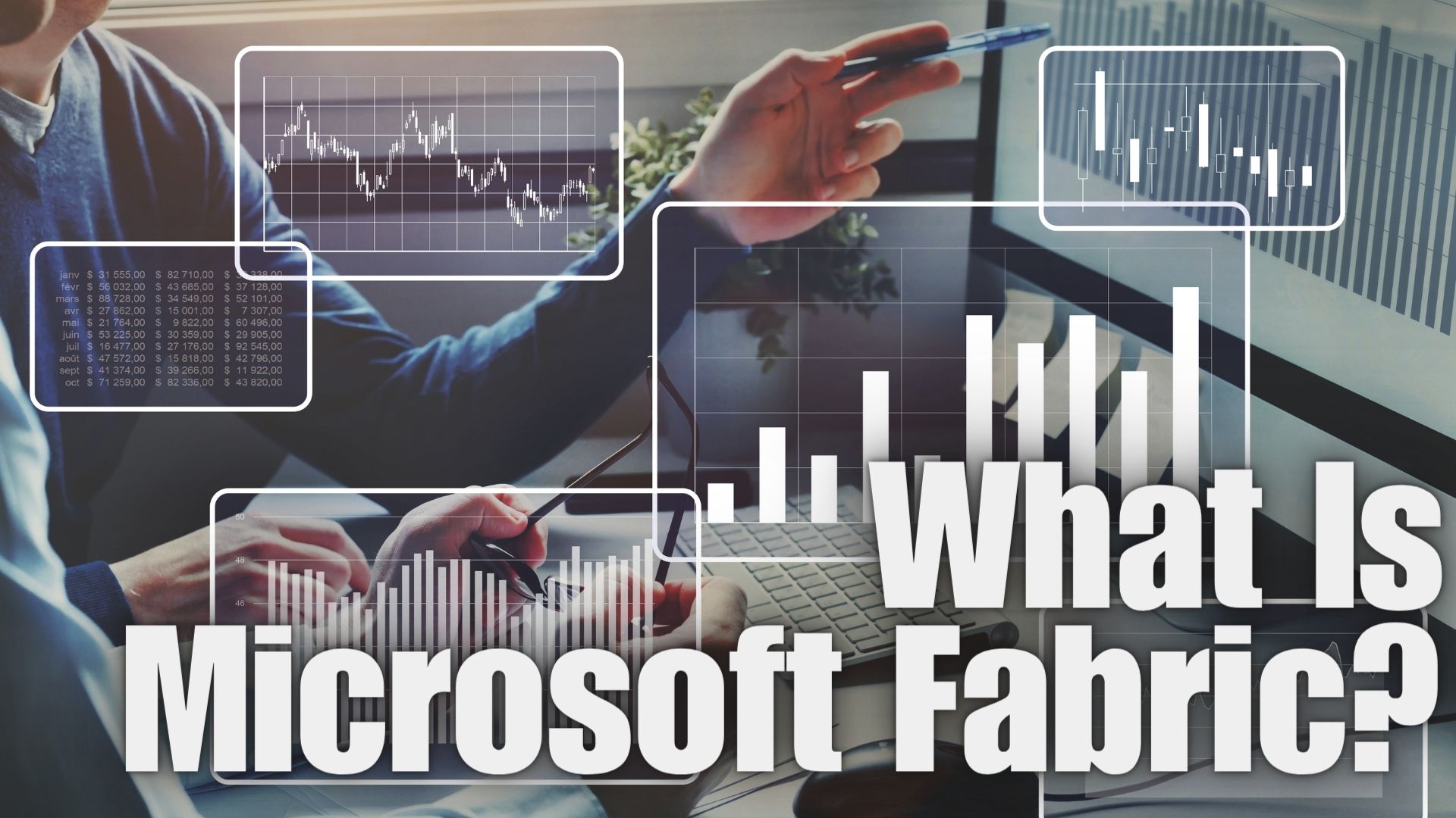 What Is Microsoft Fabric